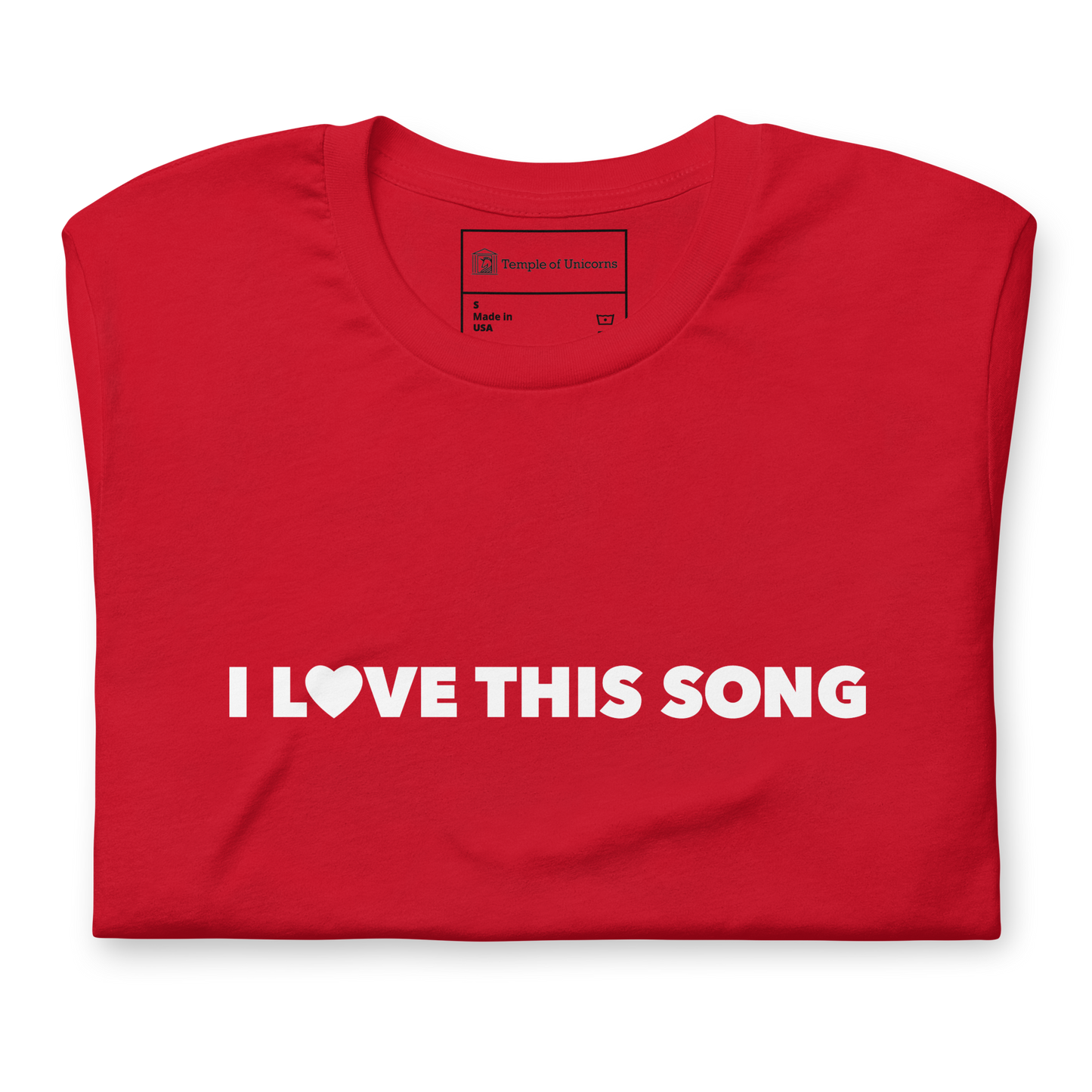 I Love This Song Statement Tee