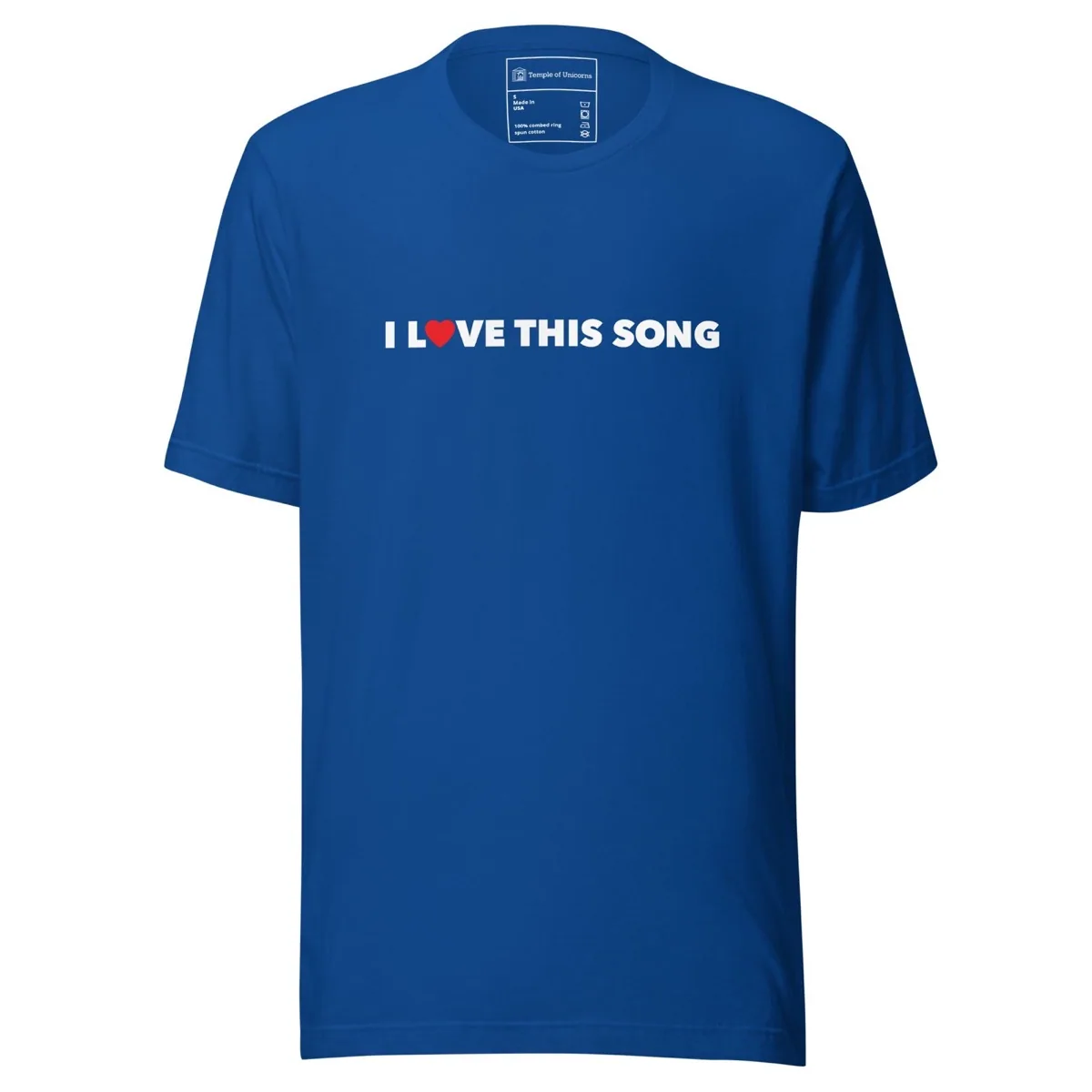 I Love This Song Statement Tee, true royal